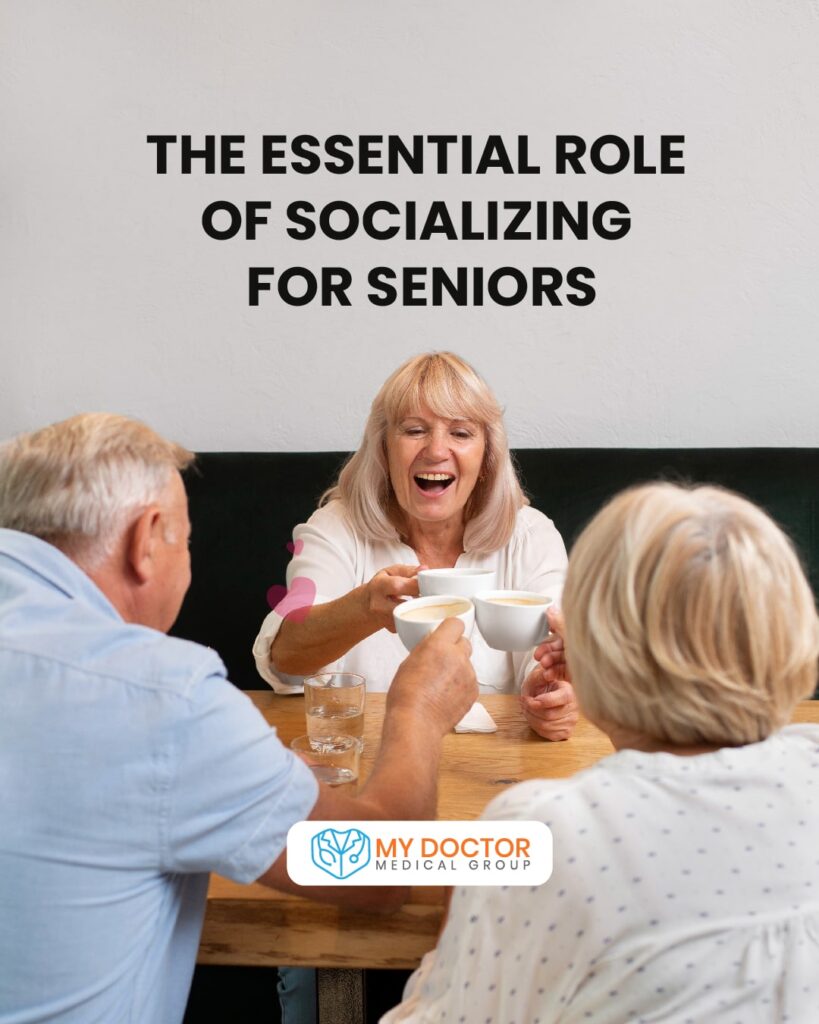Three elderly individuals socializing with the title 'The Essential Role of Socializing for Seniors' prominently displayed