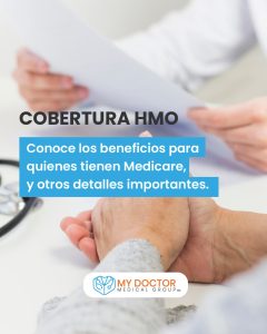 Beneficios de la cobertura HMO para pacientes con Medicare